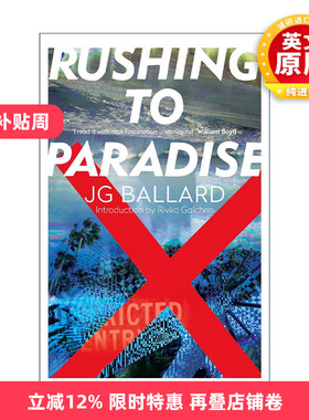 英文原版 Rushing to Paradise 冲向天堂 J.G.巴拉德 惊悚冒险小说 英文版 进口英语原版书籍