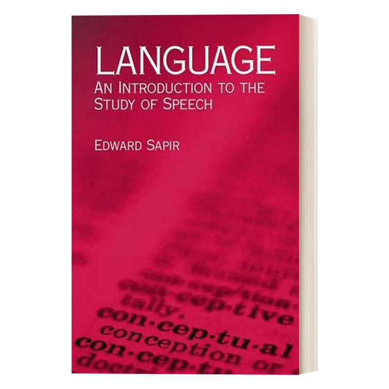 英文原版 Language An Introduction to the Study of Speech 语言论 萨丕尔Sapir 英文版 进口英语原版书籍