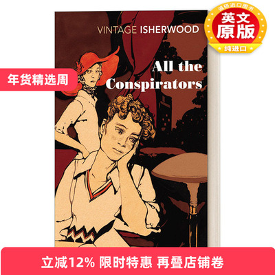 英文原版 All the Conspirators 所有的阴谋者 克里斯托弗·伊舍伍德 Vintage经典系列 英文版 进口英语原版书籍