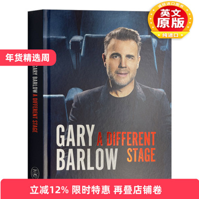 英文原版 A Different Stage 接招合唱团Take That主唱盖瑞·巴洛 Gary Barlow自传 精装 英文版 进口英语原版书籍