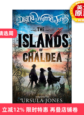 英文原版 The Islands of Chaldea 卡尔迪亚群岛 黛安娜·温恩·琼斯 儿童奇幻冒险小说 哈尔的移动城堡作者 进口英语原版书籍