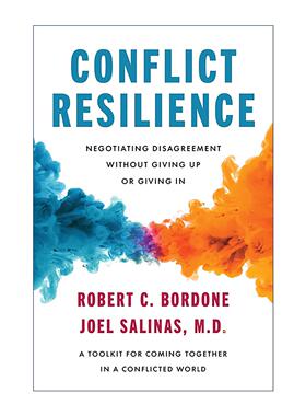 英文原版 Conflict Resilience 冲突中的韧性 谈判分歧而不妥协或退让 精装 英文版 进口英语原版书籍