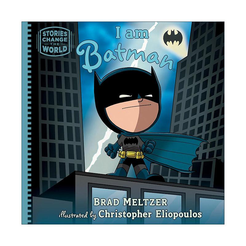 英文原版 I Am Batman Stories Change the World 我是蝙蝠侠 改变世界的故事系列 儿童精装漫画绘本 英文版 进口英语原版书籍
