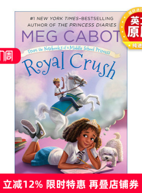 英文原版 Royal Crush From the Notebooks of a Middle School Princess 一个中学公主的笔记本3 英文版 进口英语原版书籍