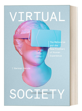 英文原版 Virtual Society 元宇宙和人类体验新前沿 Herman Narula 精装 英文版 进口英语原版书籍