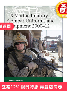 英文原版 US Marine Infantry Combat Uniforms and Equipment 2000–12 美国海军步兵战斗制服及装备图册 军事精锐系列 英文版