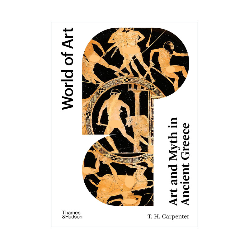英文原版 Art And Myth In Ancient Greece 古希腊的艺术与神话 雕塑 花瓶与石雕收录展示 英文版 进口英语原版书籍