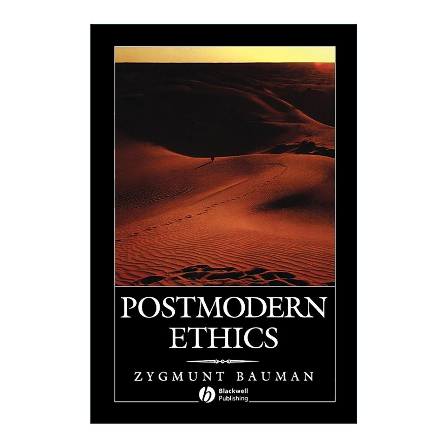 英文原版 Postmodern Ethics 后现代伦理学 齐格蒙特·鲍曼 英文版 进口英语原版书籍