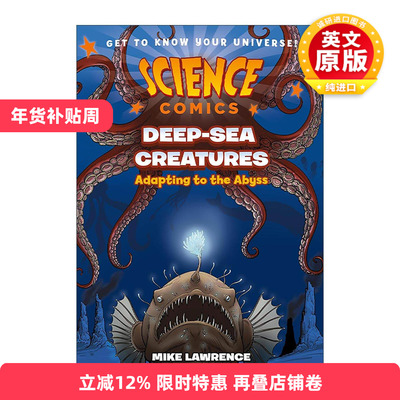 英文原版 Science Comics Deep-Sea Creatures Adapting to the Abyss 科学漫画 深海生物 英文版 进口英语原版书籍