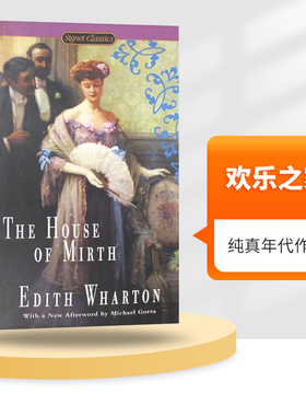 欢乐之家 英文原版 The House of Mirth 纯真年代作者 英文版 进口文学书籍