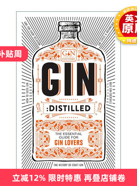 英文原版 Gin Distilled 蒸馏杜松子酒 金酒爱好者的指南 精装 英文版 进口英语原版书籍