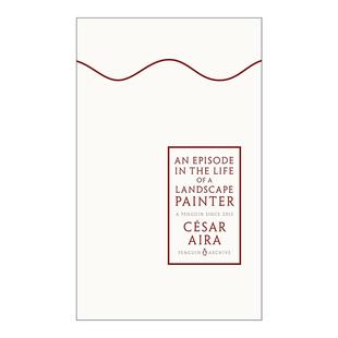 企鹅经典 Episode Life the 英文原版 生活片段 文学90周年纪念系列 风景画家 Painter Landscape 书籍 进口英语原版