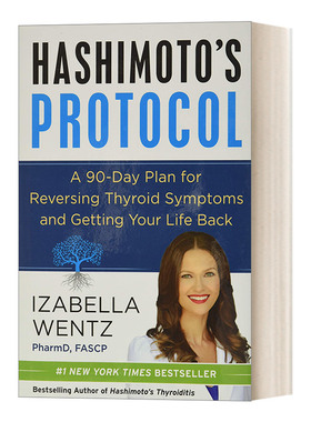 英文原版 Hashimoto's Protocol 桥本甲状腺炎90天治疗方案 从根源着手系统解决自身免疫性疾病 精装 英文版 进口英语原版书籍