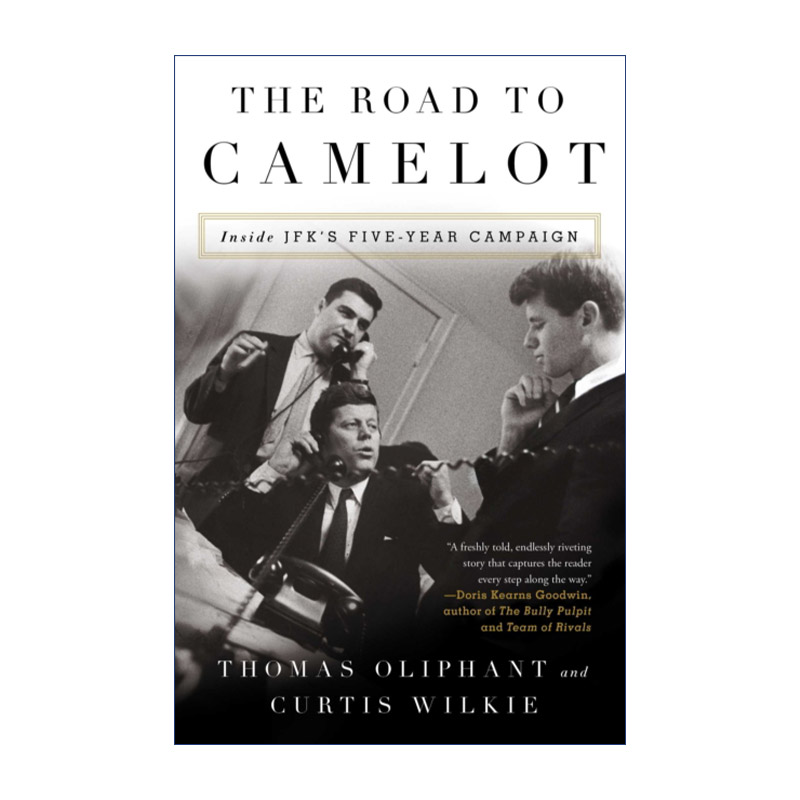 英文原版 The Road to Camelot JFK竞选之路英文版进口英语原版书籍