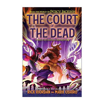 英文原版 From the World of Percy Jackson The Court of the Dead 波西杰克逊衍生系列 死亡法庭 尼科·迪·安杰洛历险记