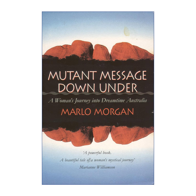英文原版 Mutant Message Down Under 旷野的声音 玛洛·摩根 英文版 进口英语原版书籍