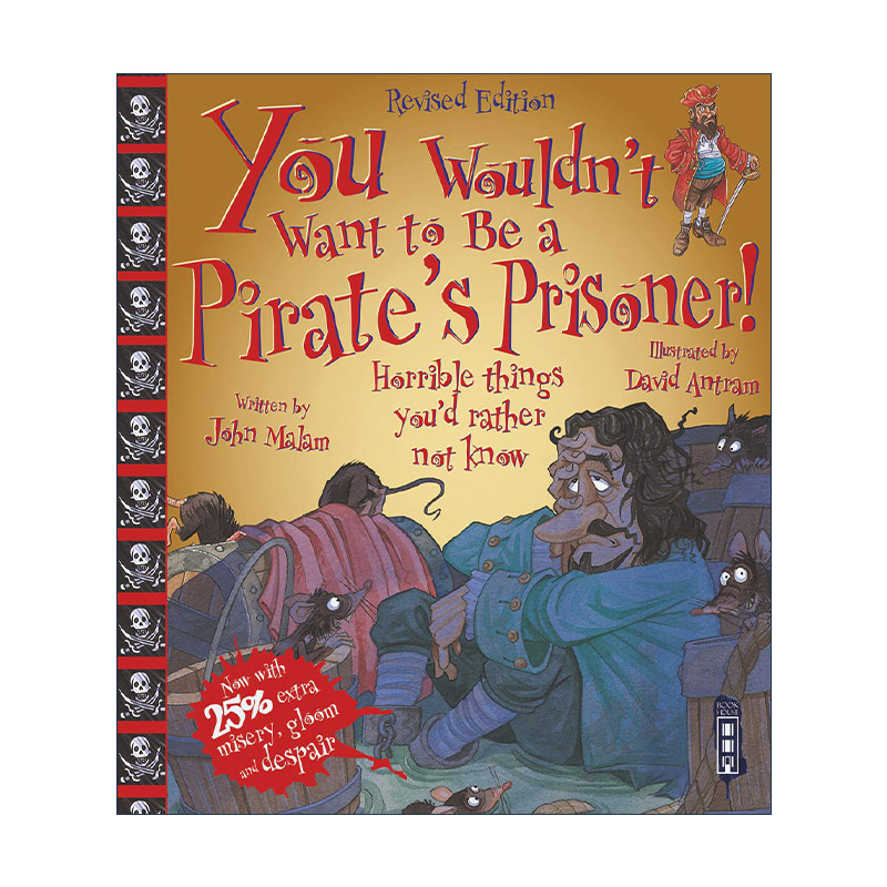 英文原版 You Wouldn't Want To Be A Pirate's Prisoner 千万不要成为海盗的囚犯 儿童人文历史科普 英文版 进口英语原版书籍