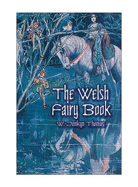 英文原版 The Welsh Fairy Book Dover Children's Classics 威尔士童话故事集 英文版 进口英语原版书籍
