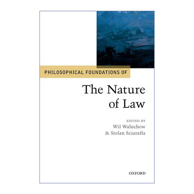 英文原版 Philosophical Foundations of the Nature of Law 法律本质的哲学基础 英文版 进口英语原版书籍