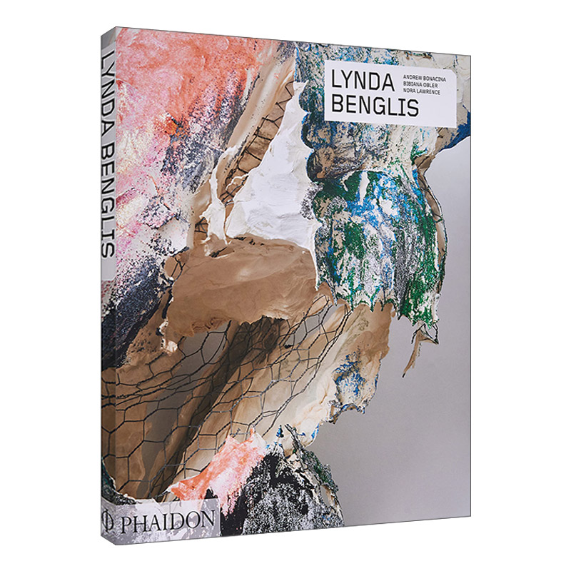 英文原版 Lynda Benglis 美国雕塑艺术家琳达·本格里斯作品集 费顿当代艺术家系列 英文版 进口英语原版书籍