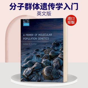 Molecular 英文版 分子群体遗传学入门 Primer Genetics 英文原版 Population