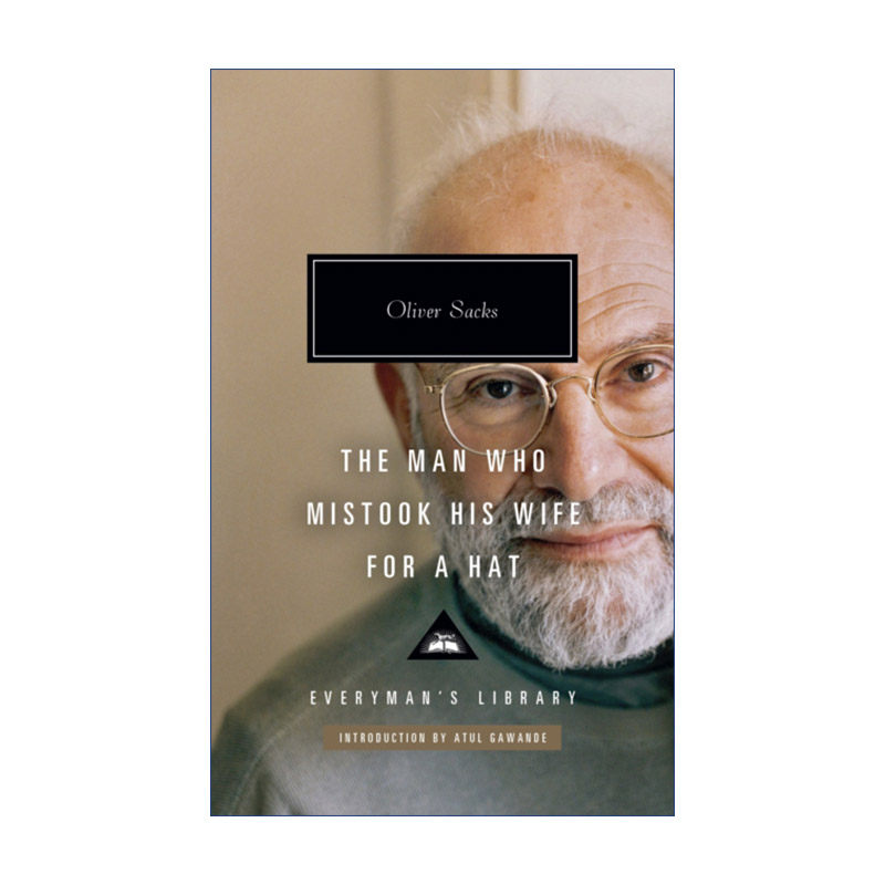 英文原版 The Man Who Mistook His Wife for a Hat 错把妻子当帽子 奥利弗·萨克斯 Everyman精装收藏版 英文版 进口英语书籍