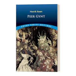 Thrift 书籍 Gynt 进口英语原版 英文版 Editions Dover 五幕三十八场诗剧 培尔·金特 Peer 英文原版