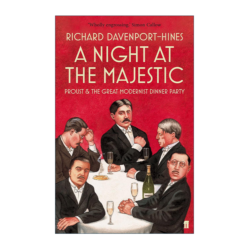 英文原版 A Night at the Majestic 1922年宏伟酒店的一晚 普鲁斯特和伟大的现代主义晚宴 英文版 进口英语原版书籍