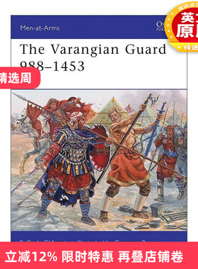 英文原版 The Varangian Guard 988–1453 瓦兰吉卫队 历史上的军队系列 英文版 进口英语原版书籍