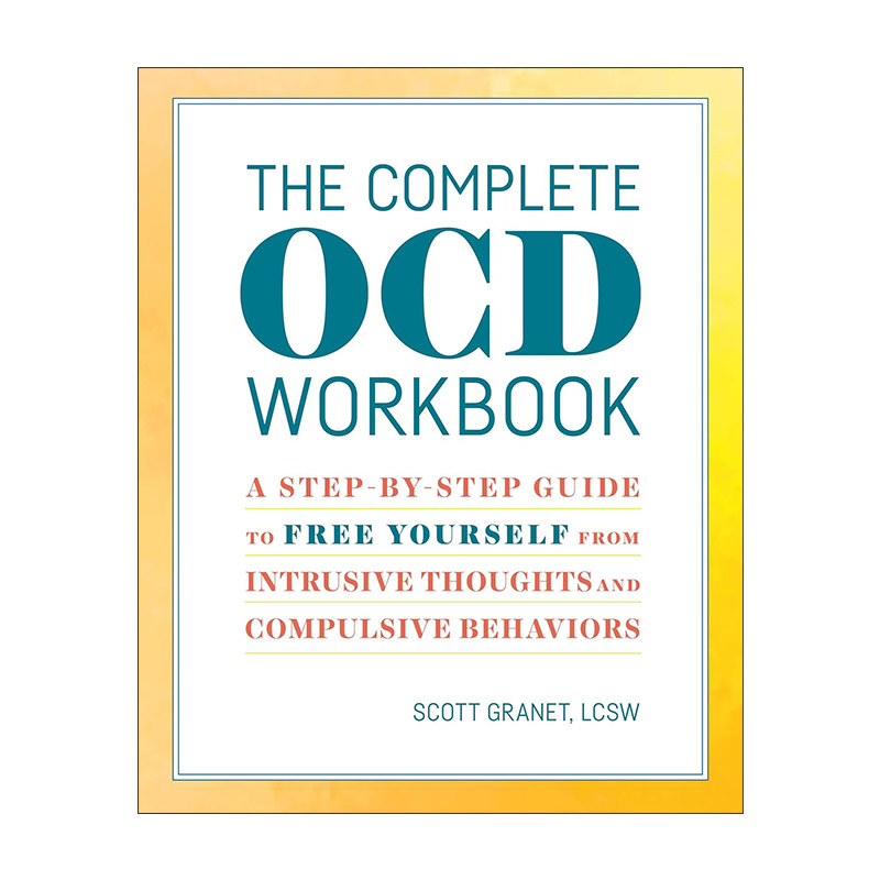 英文原版 The Complete OCD Workbook 强迫症手册全集 一步步摆脱侵入性思维和强迫行为 英文版 进口英语原版书籍