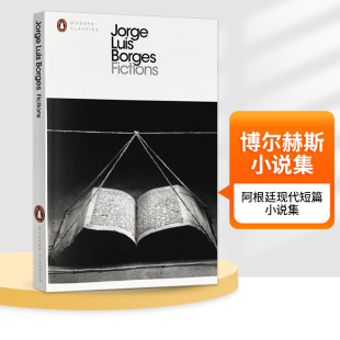 Penguin Borges Luis 博尔赫斯小说集 小径分岔 进口书籍 Classics 英文版 Jorge 杜撰集 花园 正版 英文原版 Fictions