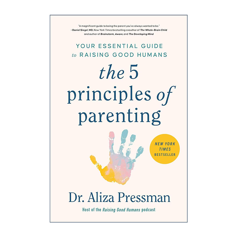 英文原版 The Five Principles of Parenting 育儿的五个原则 养育良好人类的基本指南 精装 英文版 进口英语原版书籍