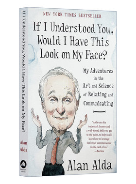 英文原版 If I Understood You Would I Have This Look on My Face 如果我真的懂你 会是这种表情吗 Alan Alda 英文版 进口英语书
