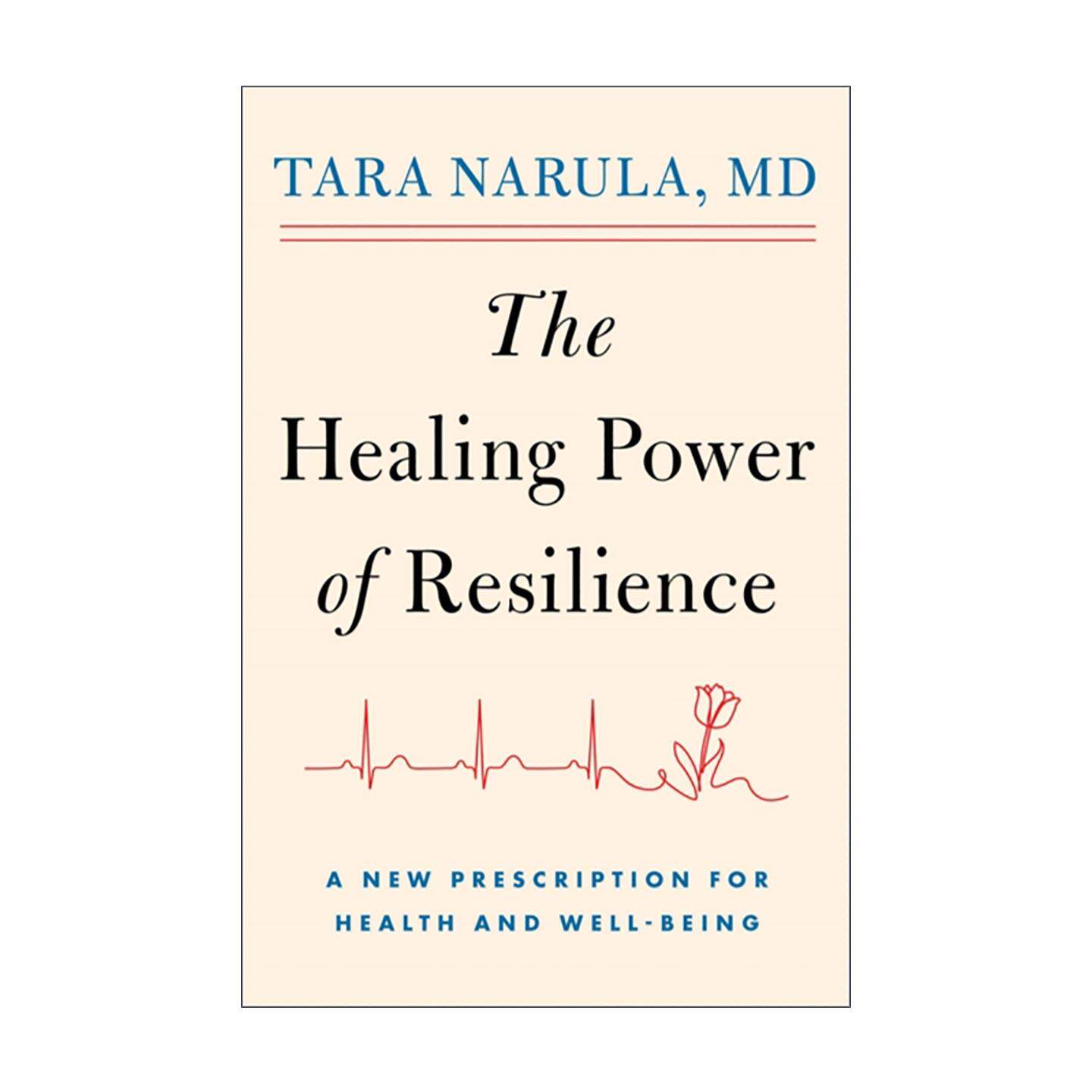 英文原版 The Heart of Resilience 韧性的治愈力量 健康与幸福的新处方 精装 英文版 进口英语原版书籍