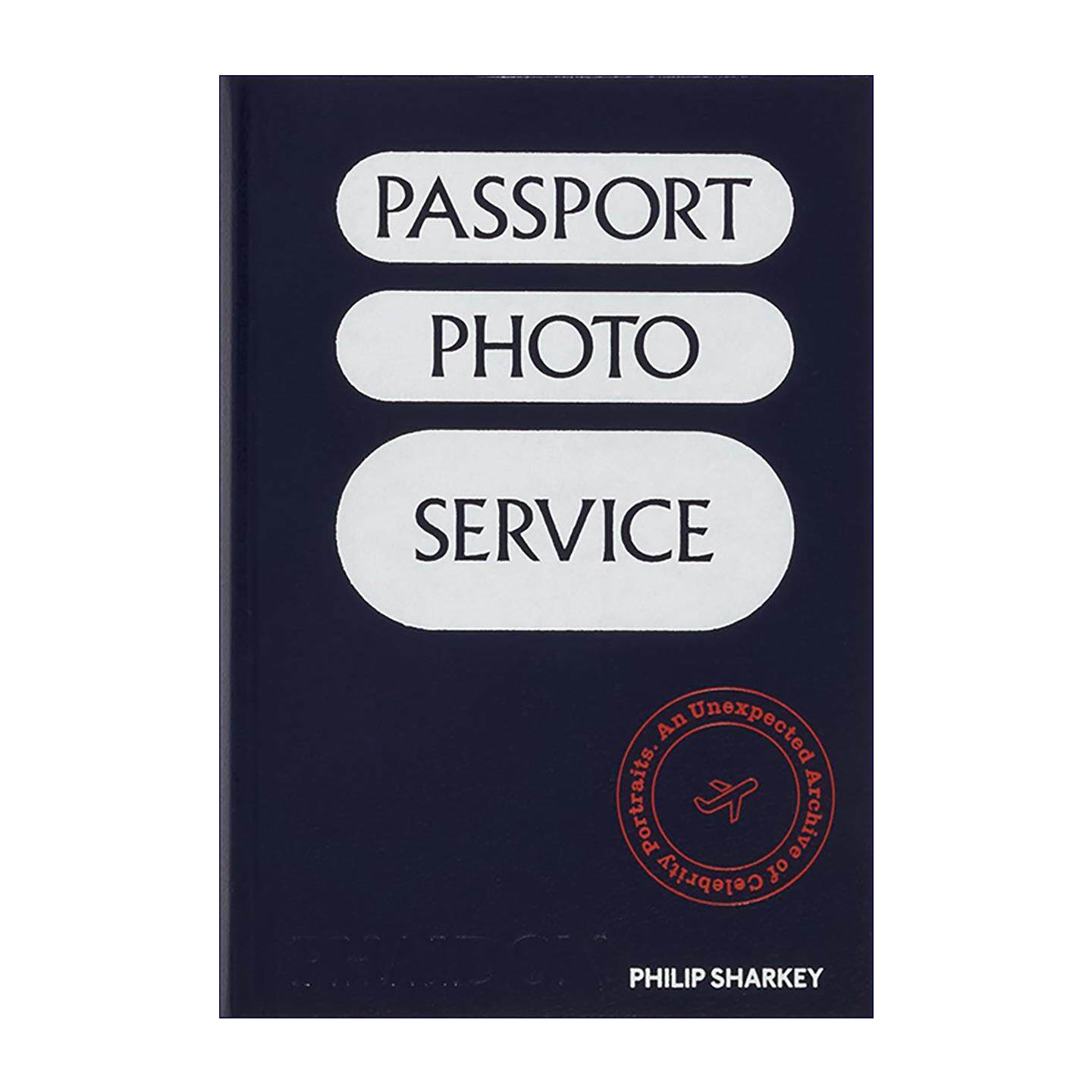 英文原版 Passport Phot`o Service 名人证件照档案 精装 明星素颜摄影 摄影 肖像艺术 英文版 进口英语原版书籍