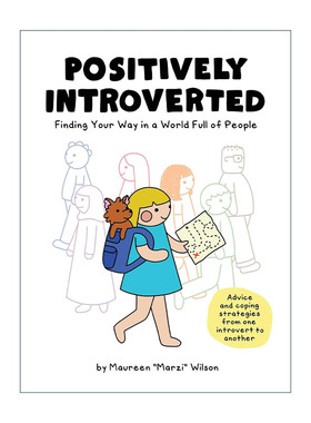 英文原版 Positively Introverted 积极内向 在一个人满为患的世界中寻找自己的方式 英文版 进口英语原版书籍