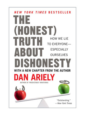 英文原版 The Honest Truth About Dishonesty 怪诞行为学4 诚实的真相 英文版 进口英语原版书籍