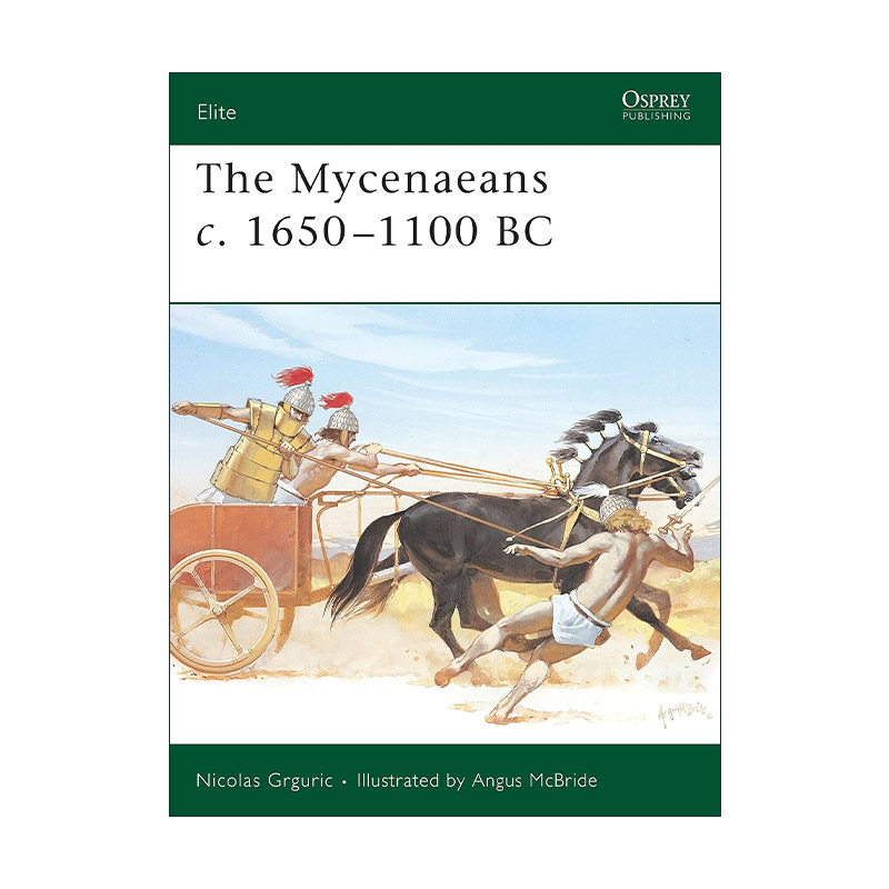 英文原版 The Mycenaeans c.1650–1100 BC 迈锡尼人 军事精锐系列 英文版 进口英语原版书籍