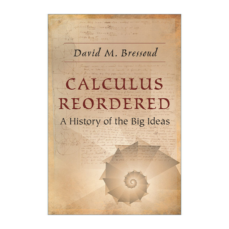 英文原版 Calculus Reordered 微积分溯源 伟大思想的历程 David M. Bressoud 英文版 进口英语原版书籍