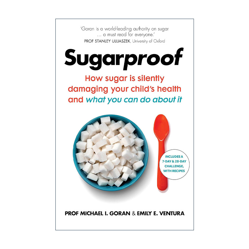 英文原版 Sugarproof 儿童减糖 糖如何隐害儿童健康以及父母该怎样做 英文版 进口英语原版书籍