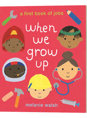 英文原版 When We Grow Up A First Book of Jobs 当我们长大时 职业启蒙 英文版 进口英语原版书籍