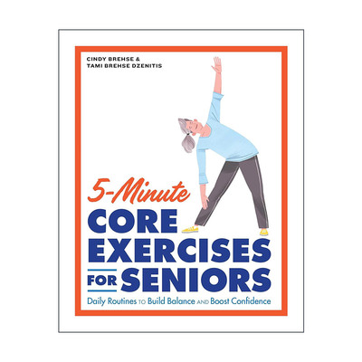 英文原版 5-Minute Core Exercises for Seniors 5分钟老年人核心锻炼 英文版 进口英语原版书籍