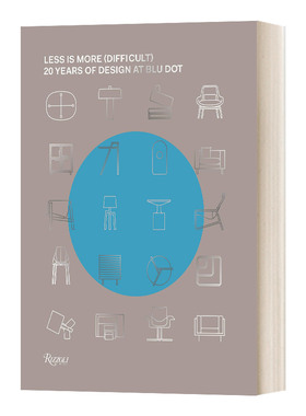 英文原版 Less Is More Difficult 极简不易 蓝点家具设计20周年 产品设计 精装 英文版 进口英语原版书籍