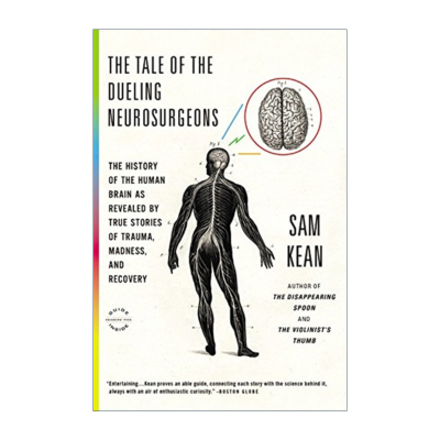 英文原版 The Tale of the Dueling Neurosurgeons 外科医生与疯狂大脑决斗的传奇 神经学奇案500年 英文版 进口英语原版书籍