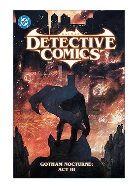 英文原版 Batman Detective Comics Vol.5 Gotham Nocturne Act III 蝙蝠侠 侦探漫画 卷五 哥谭夜曲 第三幕 DC漫画 进口书籍