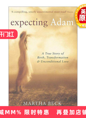 英文原版 Expecting Adam 哈佛女人 玛莎?贝克 Martha Beck 英文版 进口英语原版书籍