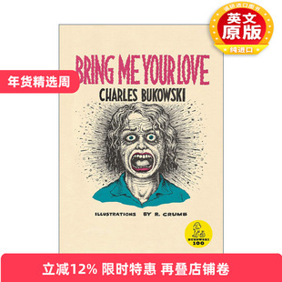 英文原版 Bring Me Your Love 给我你的爱 影视原著小说 布可夫斯基 英文版 进口英语原版书籍