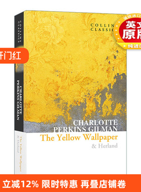 英文原版 Collins Classics The Yellow Wallpaper & Herland 黄色墙纸 她的国 夏洛特 珀金斯 吉尔曼 柯林斯经典系列 进口书