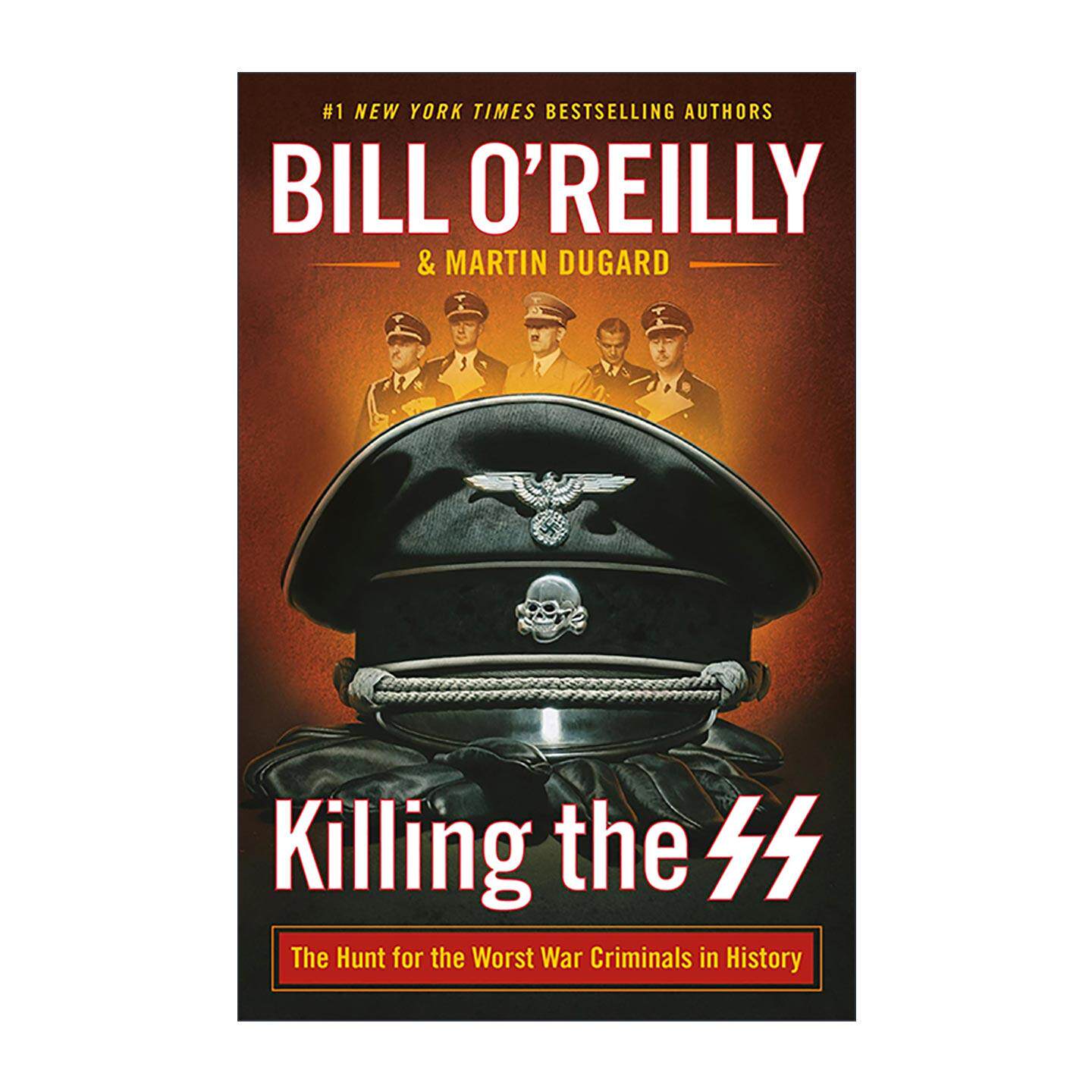 英文原版 Killing the SS 追捕党卫军 二战头号战犯缉捕秘史 英文版 进口英语原版书籍