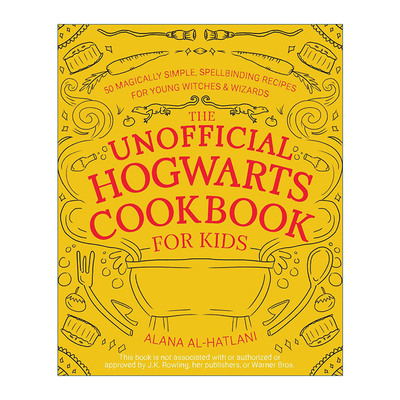 英文原版 The Unofficial Hogwarts Cookbook for Kids 非官方 霍格沃茨儿童食谱 英文版 进口英语原版书籍